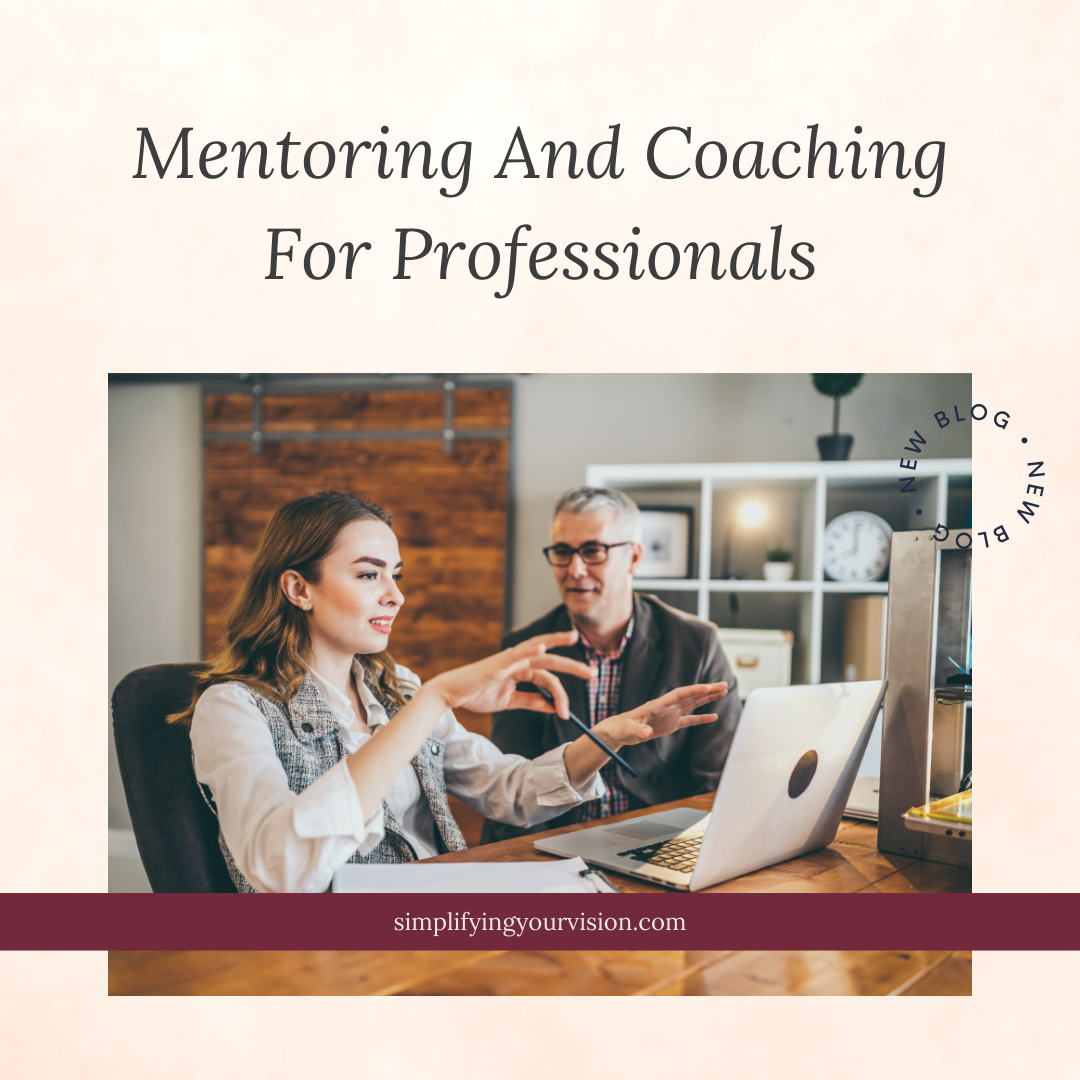 Mentoring and Coaching for Professionals