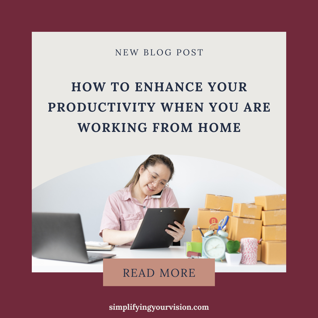 How to Enhance Your Productivity When You Are Working from Home