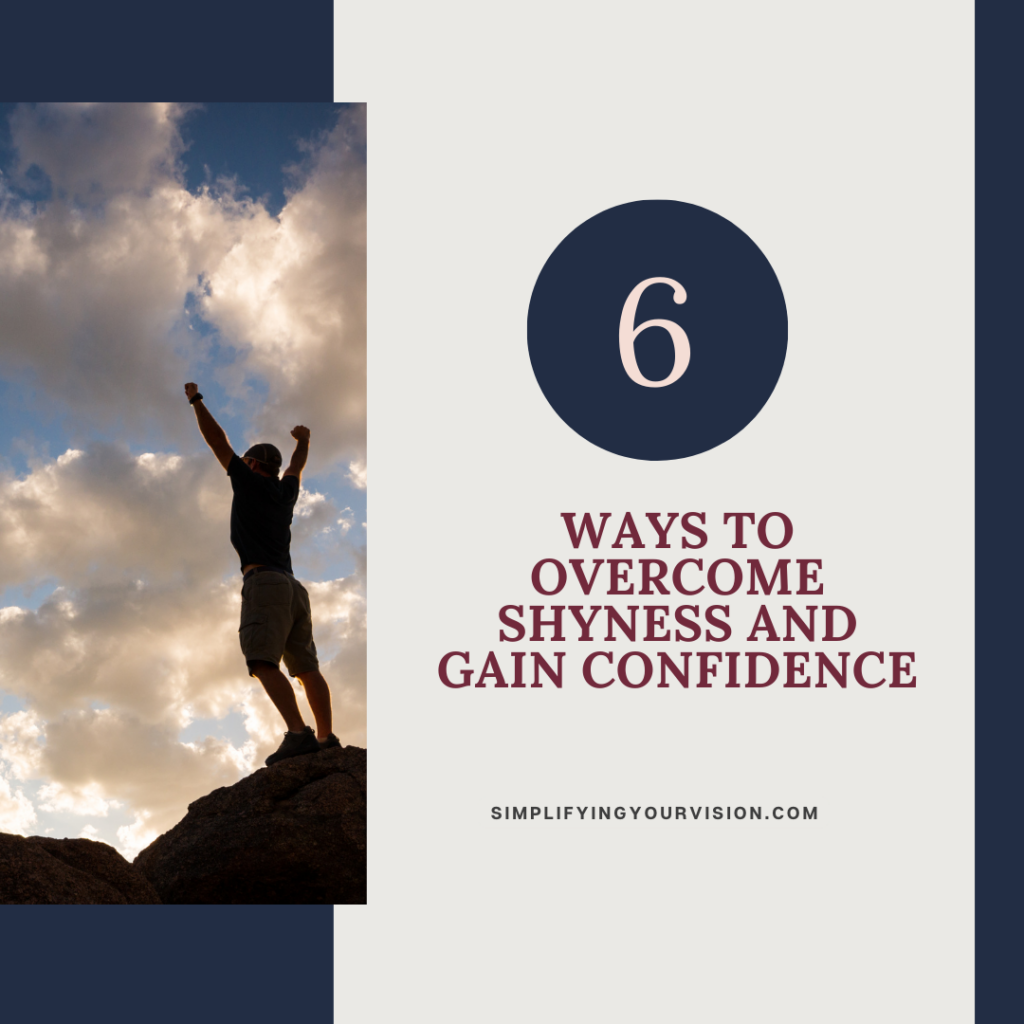 6 Ways To Overcome Shyness And Gain Confidence