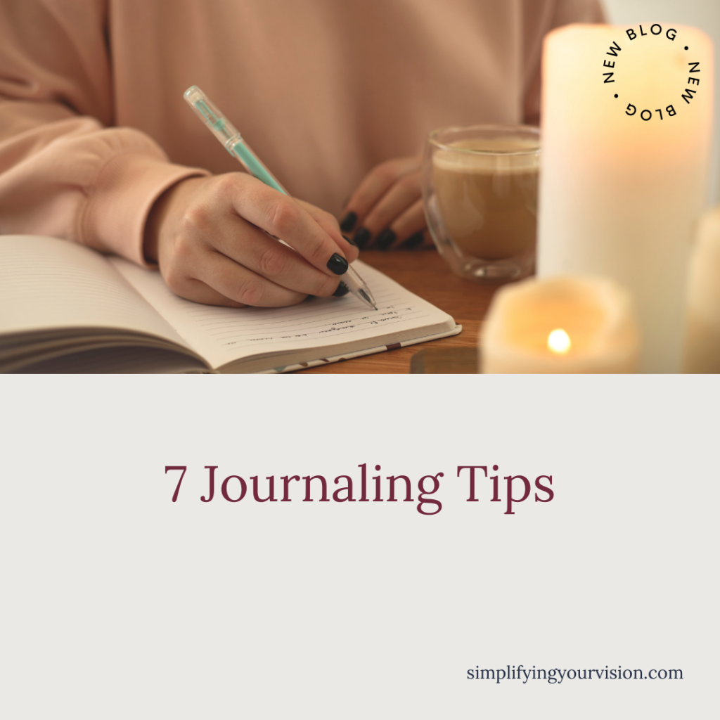 7 Journaling Tips