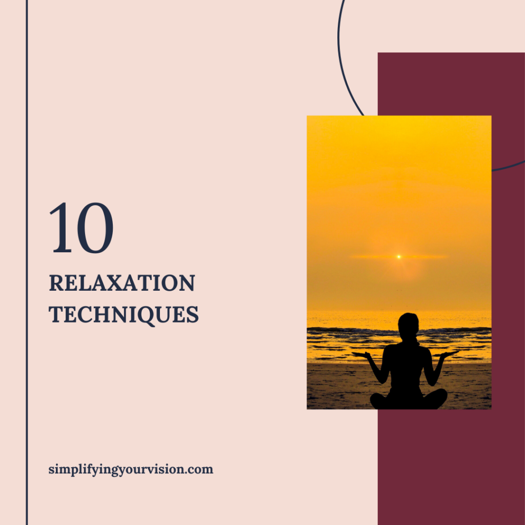 10 Relaxation Techniques