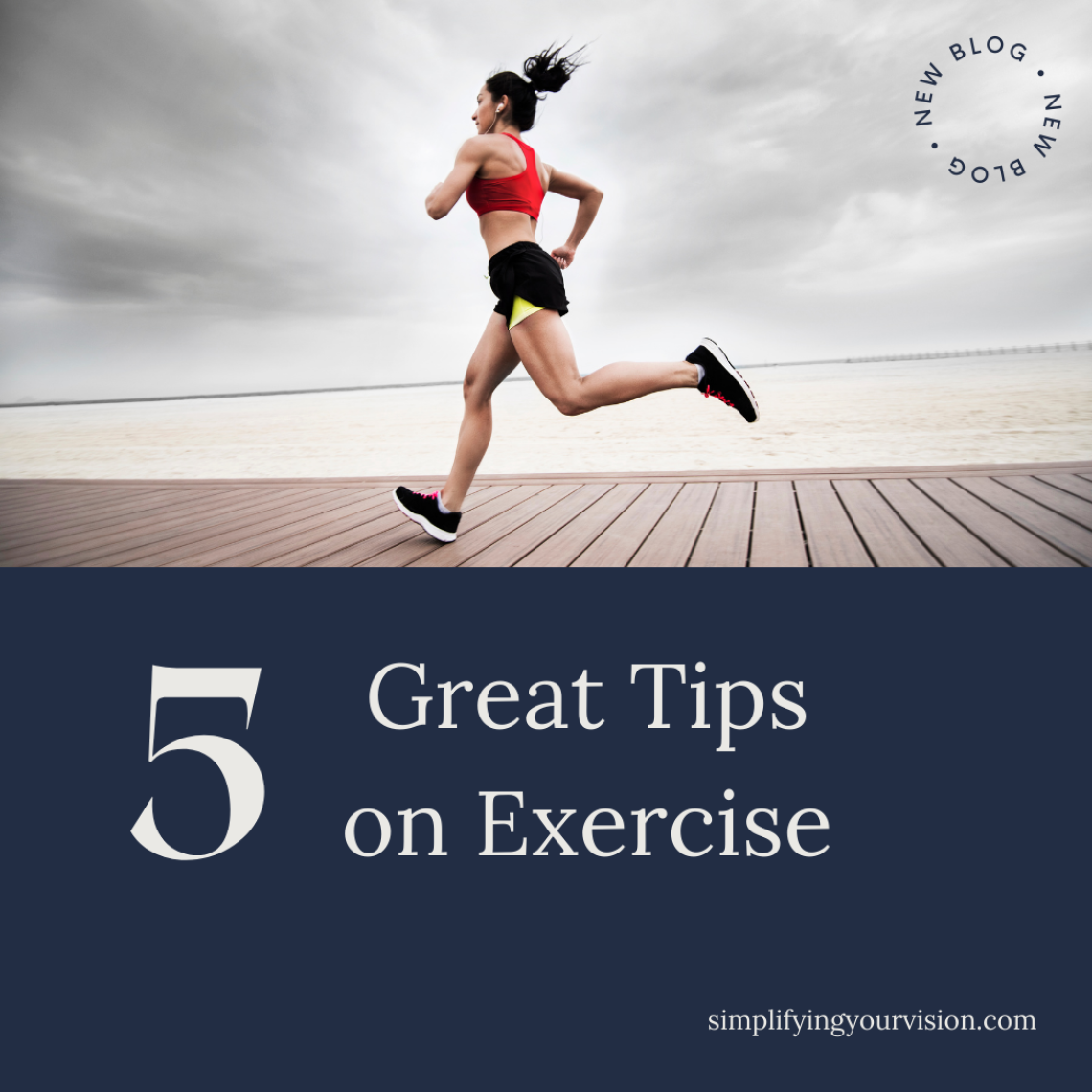 5 Great Tips on Exercise