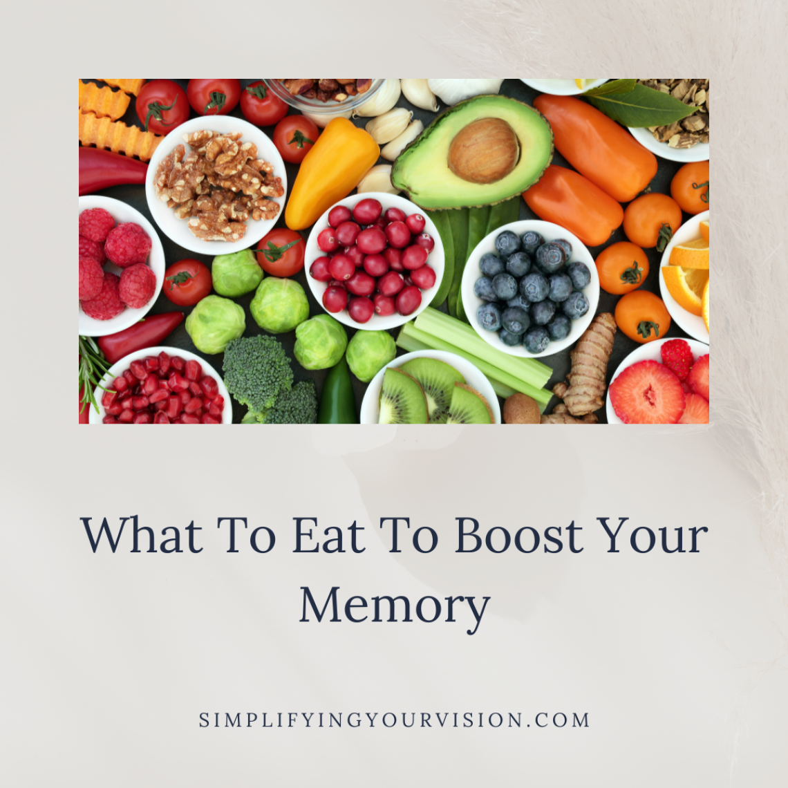 What To Eat To Boost Your Memory