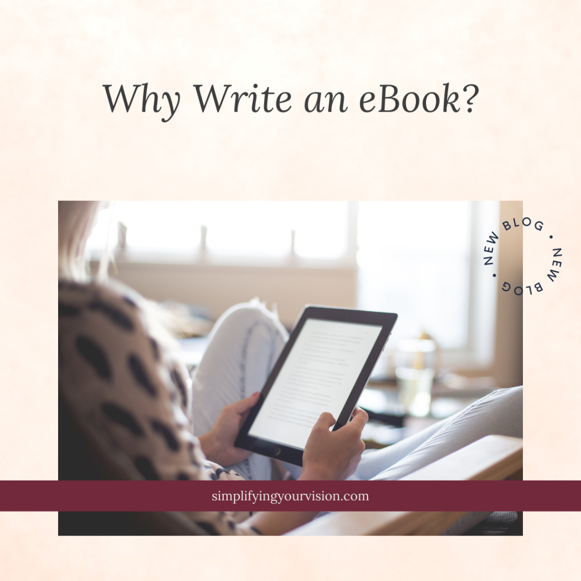 Why Write an eBook?