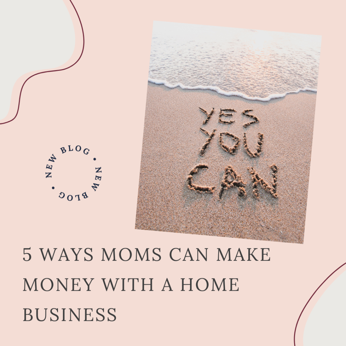 5 Ways Moms Can Make Money With A Home Business