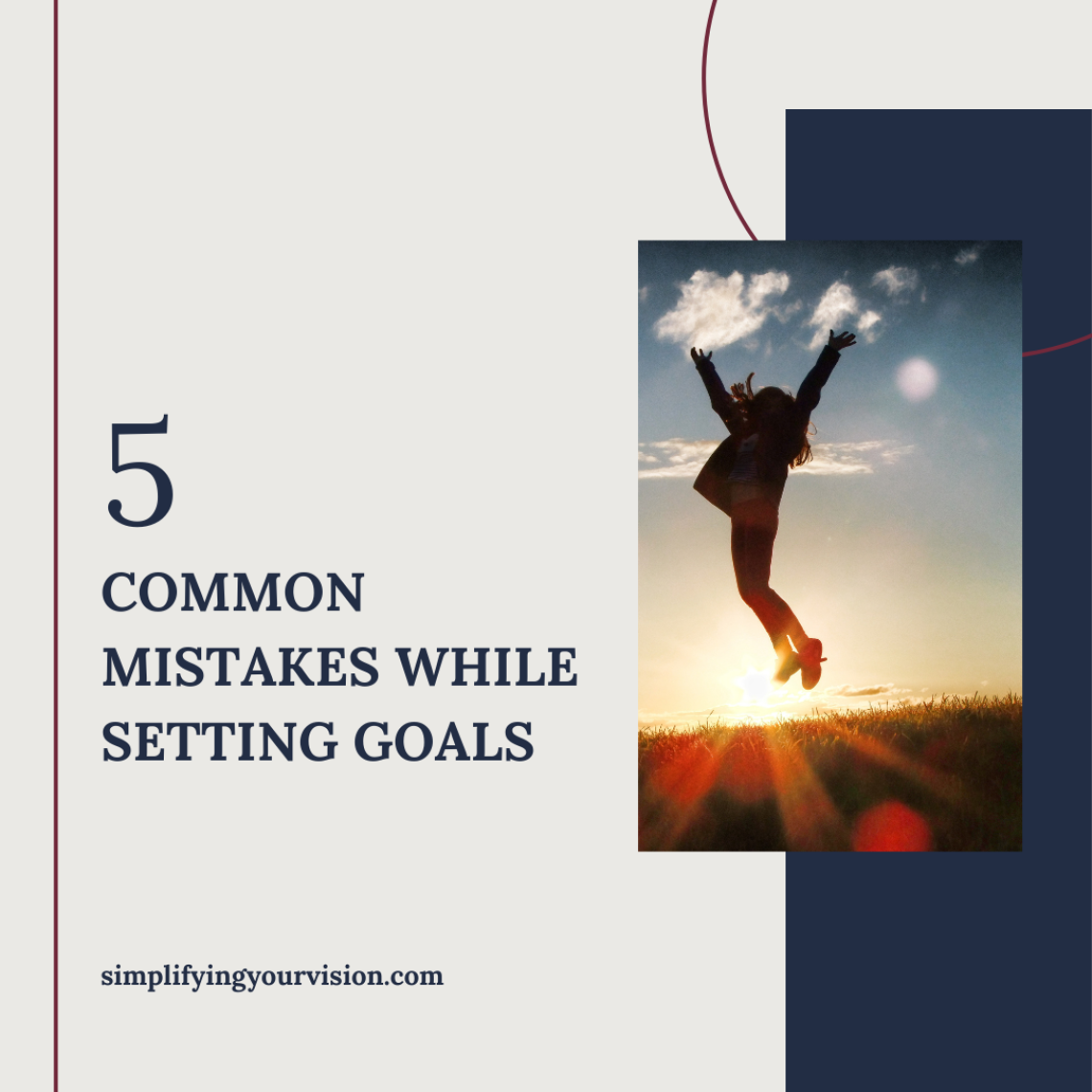 5 Common Mistakes While Setting Goals